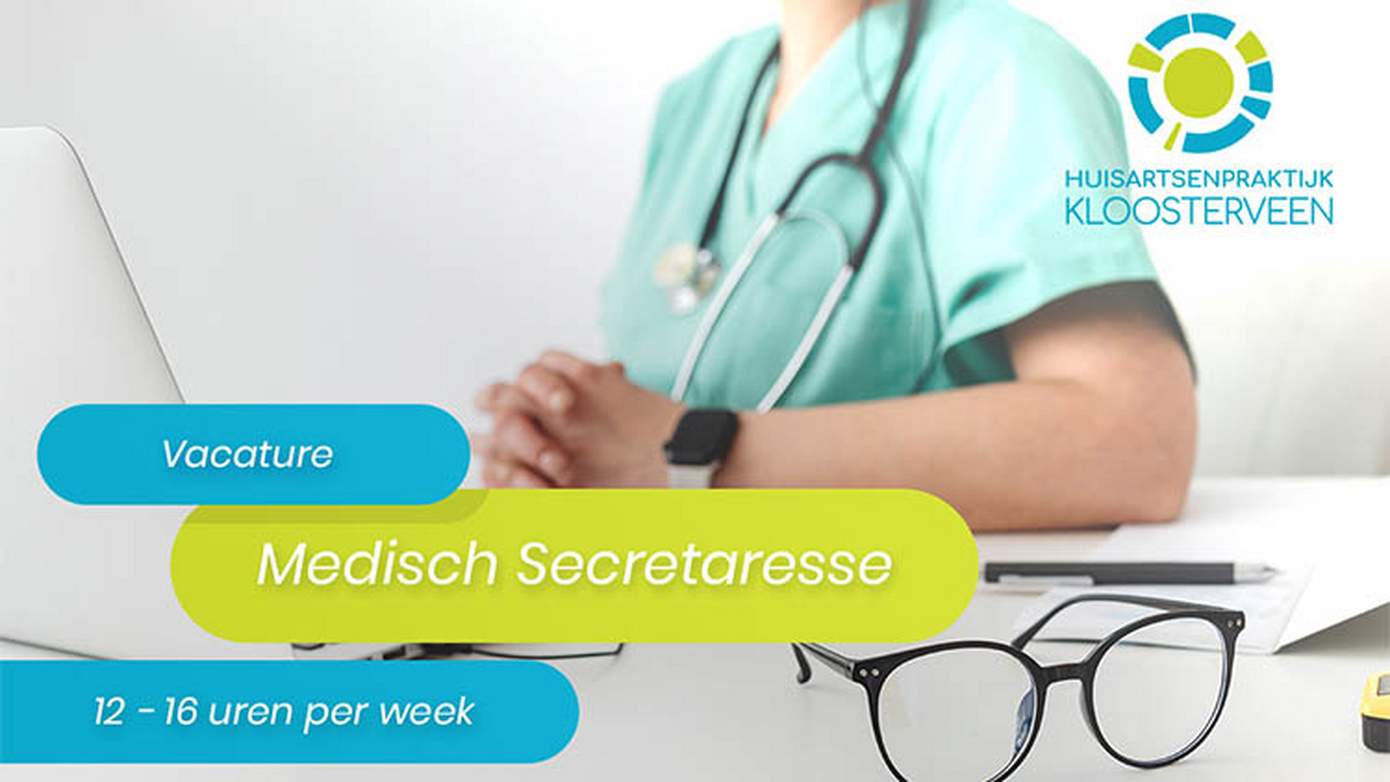 Vacature: Medisch secretaresse 12 - 16 uur